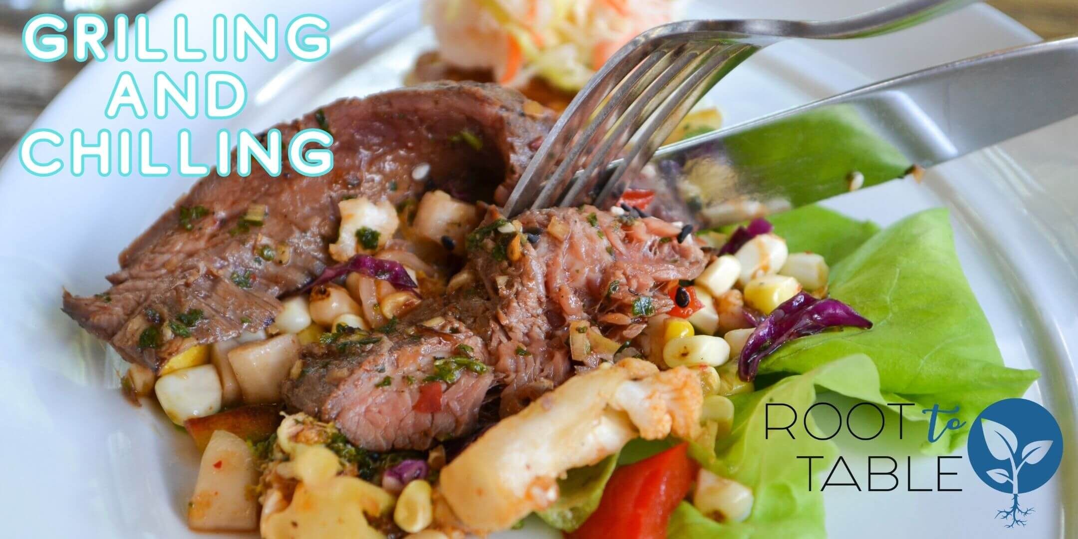Celebrate Summer with Grilling and Chilling